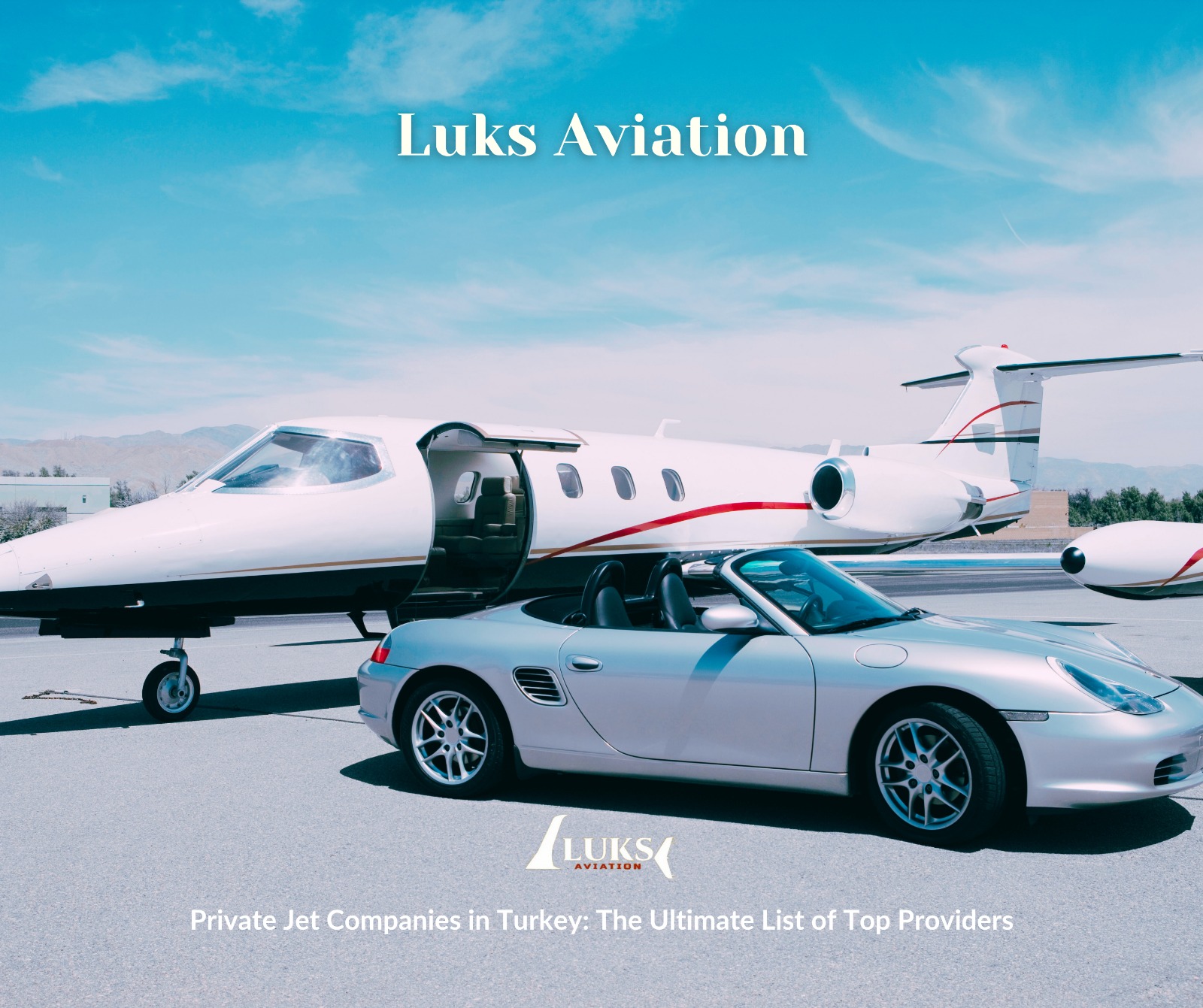 Private Jet Companies in Turkey: The Complete Guide to Luxury Air Travel