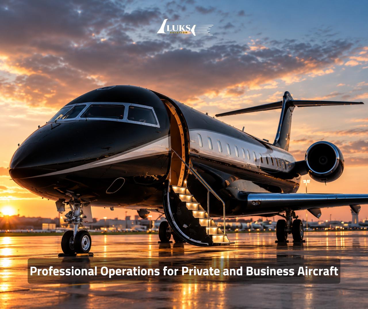 Professional Business Aircraft Operations | LUKS Aviation